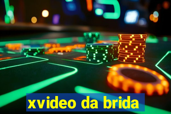 xvideo da brida